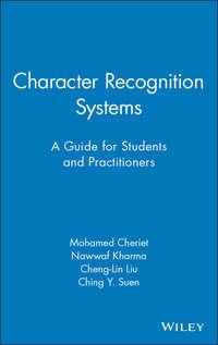 Character Recognition Systems, Mohamed  Cheriet książka audio. ISDN43584555