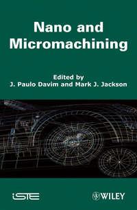 Nano and Micromachining - J. Davim