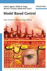 Model Based Control - Mircea Cristea