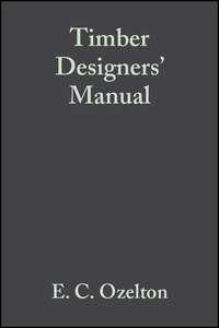 Timber Designers Manual - J. Baird