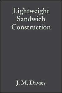 Lightweight Sandwich Construction,  аудиокнига. ISDN43585035