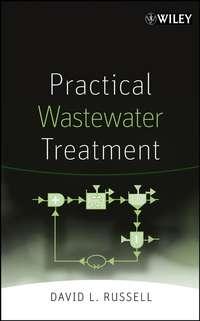 Practical Wastewater Treatment,  audiobook. ISDN43585339