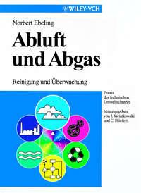 Abluft und Abgas, Norbert  Ebeling Hörbuch. ISDN43585371