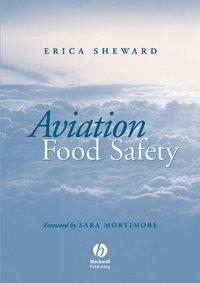 Aviation Food Safety - Erica Sheward