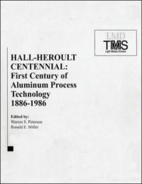 Hall-Heroult Centennial,  audiobook. ISDN43585803