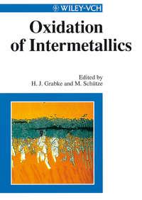 Oxidation of Intermetallics,  audiobook. ISDN43585891