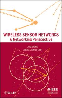 Wireless Sensor Networks, Jun  Zheng аудиокнига. ISDN43586363