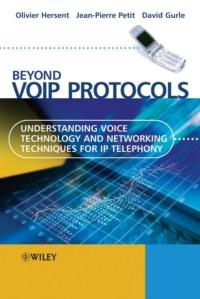 Beyond VoIP Protocols, Olivier  Hersent audiobook. ISDN43586443