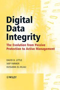 Digital Data Integrity, Skip  Farmer audiobook. ISDN43586507