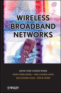 Wireless Broadband Networks - Ying-chang Liang