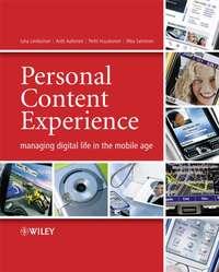 Personal Content Experience - Juha Lehikoinen