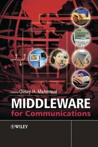 Middleware for Communications, Qusay  Mahmoud audiobook. ISDN43586715