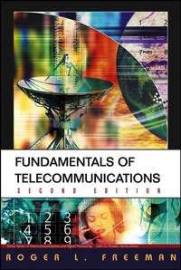 Fundamentals of Telecommunications,  audiobook. ISDN43586859