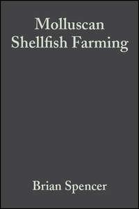 Molluscan Shellfish Farming - Brian Spencer