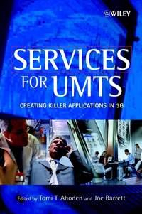 Services for UMTS - Joe Barrett