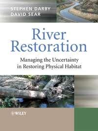 River Restoration - Stephen Darby