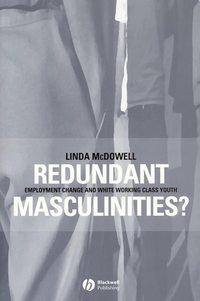 Redundant Masculinities?, Linda  McDowell audiobook. ISDN43587635