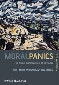 Moral Panics, Nachman  Ben-Yehuda audiobook. ISDN43587923