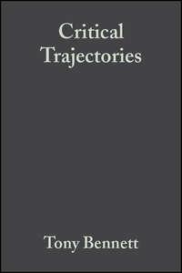 Critical Trajectories - Tony Bennett