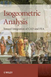 Isogeometric Analysis, Yuri  Bazilevs audiobook. ISDN43588419