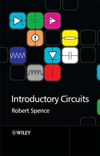Introductory Circuits, Robert  Spence audiobook. ISDN43588755
