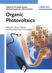 Organic Photovoltaics, Ullrich  Scherf książka audio. ISDN43588883