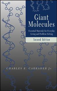 Giant Molecules - Charles E. Carraher