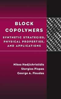 Block Copolymers, Nikos  Hadjichristidis audiobook. ISDN43589019