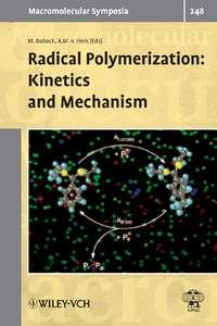 Radical Polymerization - Michael Buback