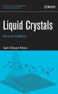 Liquid Crystals - Iam-choon Khoo