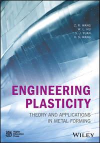 Engineering Plasticity, Weilong  Hu audiobook. ISDN43589795