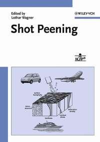 Shot Peening, Lothar  Wagner audiobook. ISDN43589827
