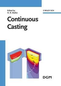 Continuous Casting,  audiobook. ISDN43589835