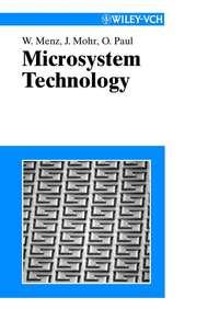 Microsystem Technology - Wolfgang Menz
