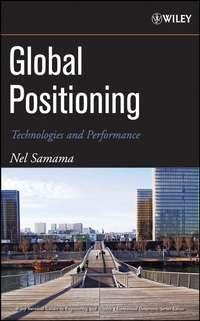 Global Positioning, Nel  Samama аудиокнига. ISDN43590379