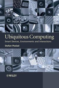 Ubiquitous Computing, Stefan  Poslad аудиокнига. ISDN43590531