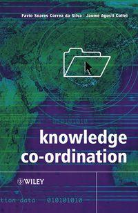 Knowledge Coordination - Jaume Agusti-Cullell