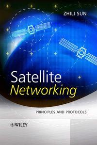Satellite Networking, Zhili  Sun аудиокнига. ISDN43590627