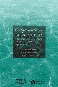 Aquaculture Biosecurity, Cheng-Sheng  Lee аудиокнига. ISDN43590755