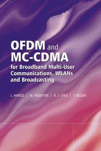 OFDM and MC-CDMA for Broadband Multi-User Communications, WLANs and Broadcasting, Thomas  Keller audiobook. ISDN43591099
