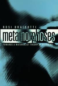 Metamorphoses, Rosi  Braidotti audiobook. ISDN43591523