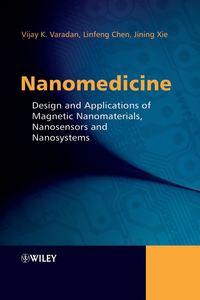 Nanomedicine, LinFeng  Chen książka audio. ISDN43591771