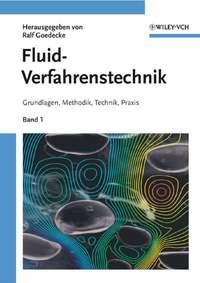 Fluidverfahrenstechnik, Ralf  Goedecke Hörbuch. ISDN43591875