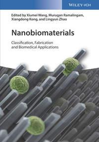 Nanobiomaterials, Murugan  Ramalingam аудиокнига. ISDN43592163