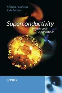 Superconductivity, Kristian  Fossheim audiobook. ISDN43592275