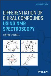 Differentiation of Chiral Compounds Using NMR Spectroscopy,  аудиокнига. ISDN43592427