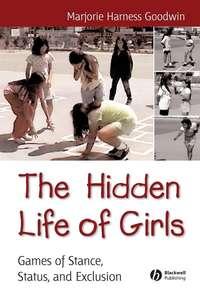 The Hidden Life of Girls,  аудиокнига. ISDN43592611