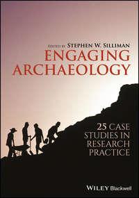 Engaging Archaeology,  аудиокнига. ISDN43592659