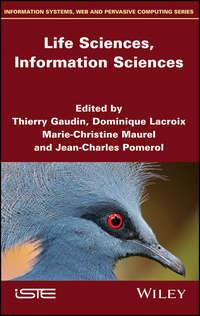 Life Sciences, Information Sciences, Jean-Charles  Pomerol аудиокнига. ISDN43592707