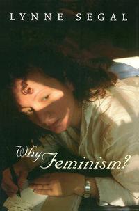 Why Feminism?, Lynne  Segal audiobook. ISDN43592843